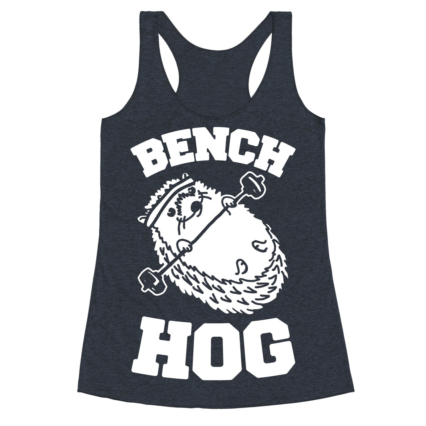 Bench Hog Racerback Tank