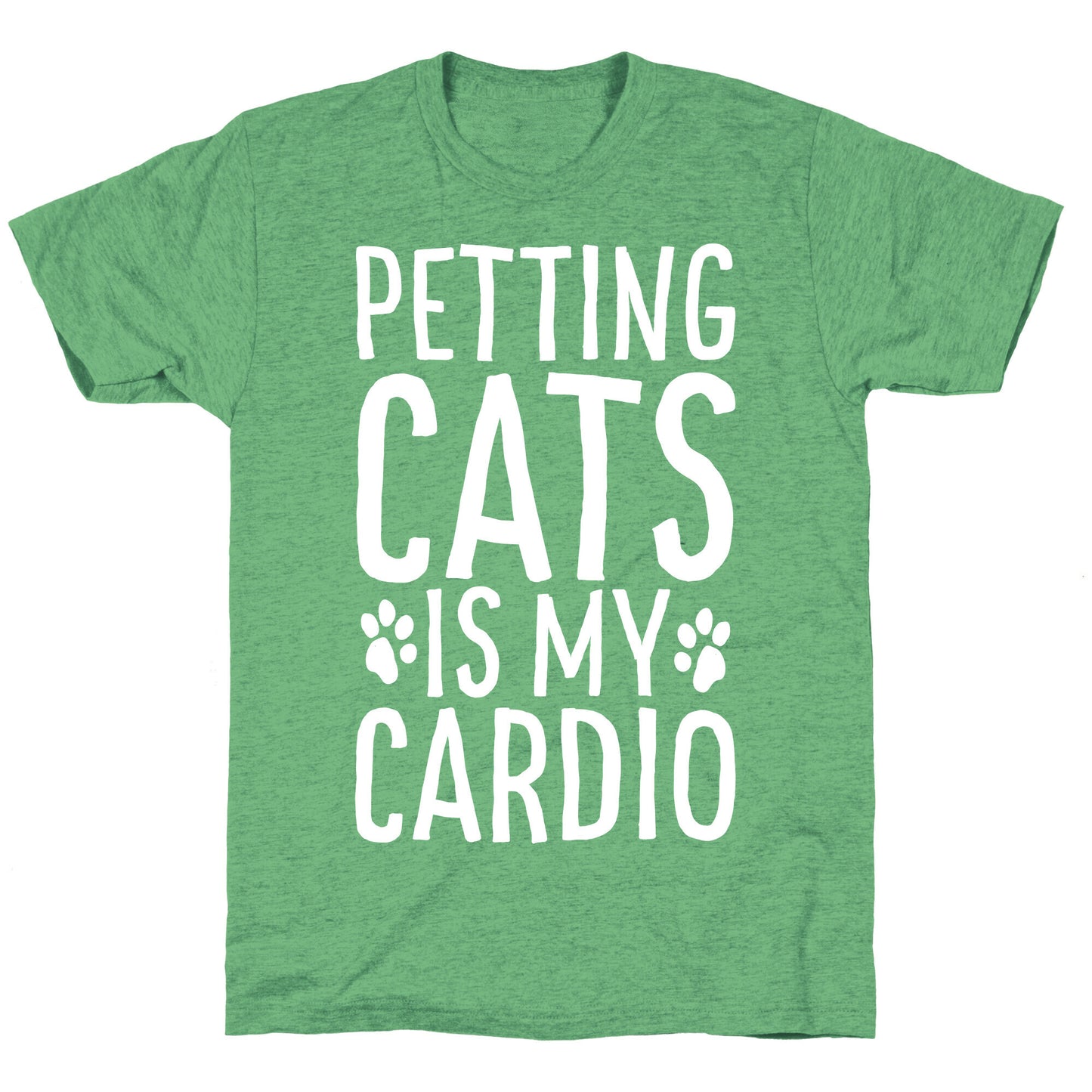 Petting Cats is My Cardio  Unisex Triblend Tee