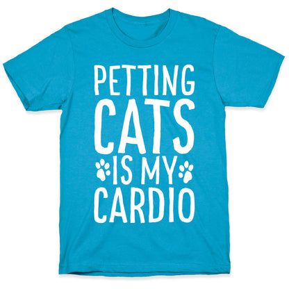 Petting Cats is My Cardio  Unisex Triblend Tee