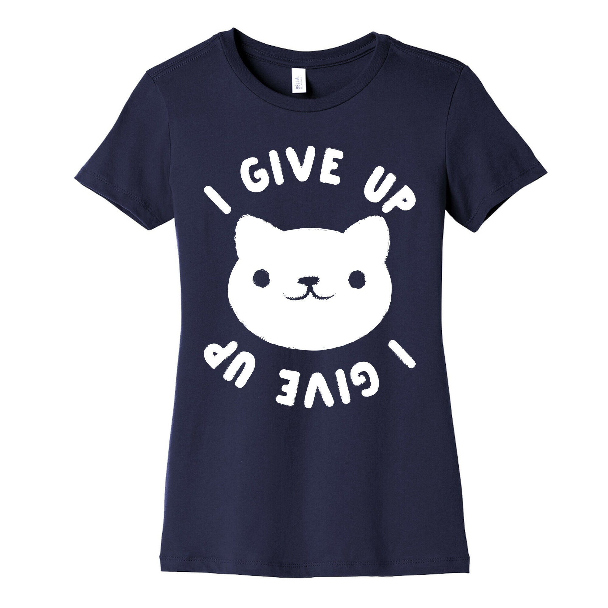 I Give Up Cat Women's Cotton Tee