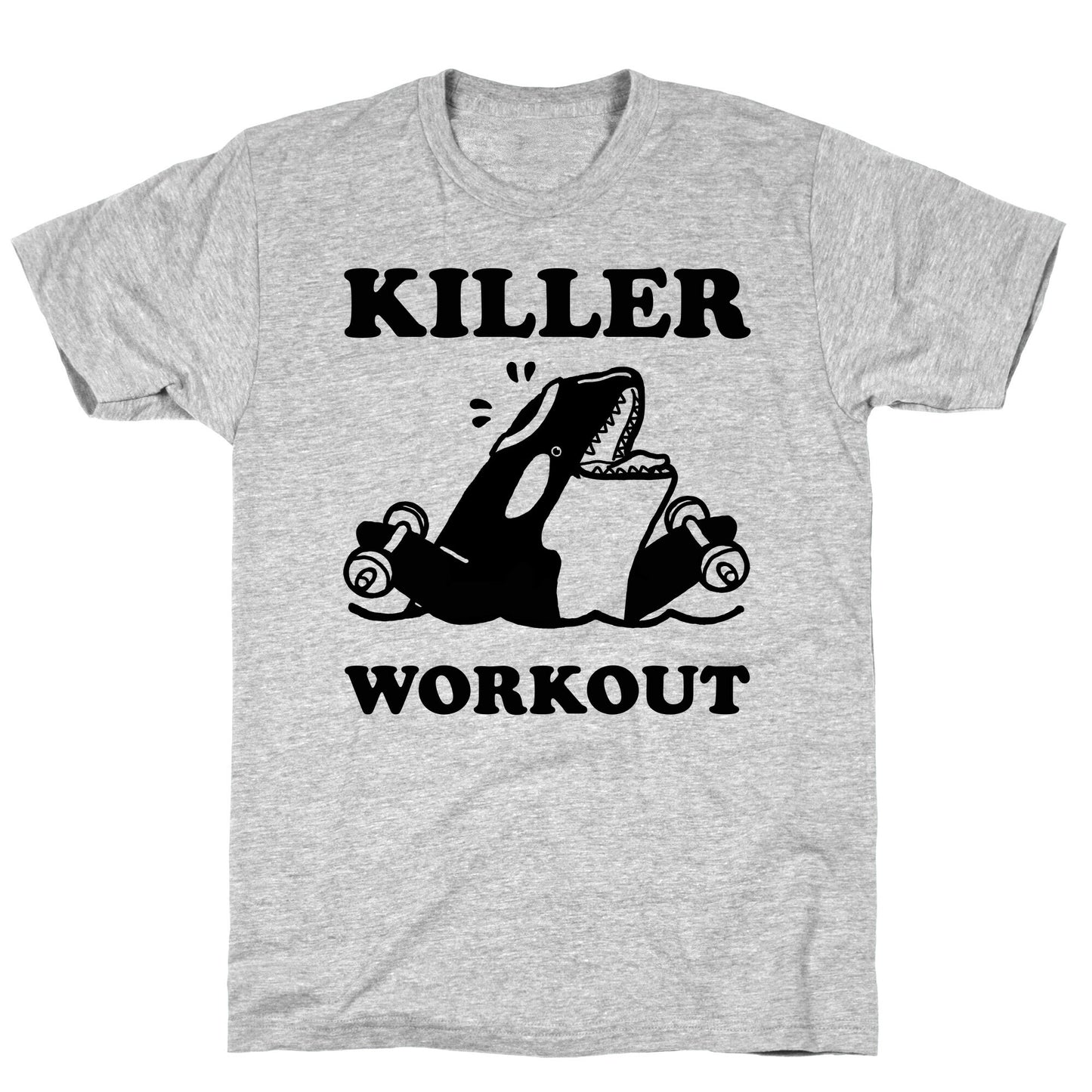 Killer Workout (Orca) T-Shirt