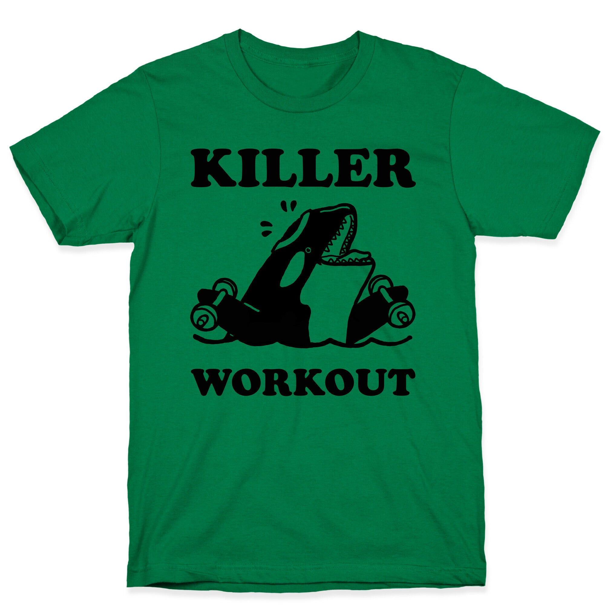 Killer Workout (Orca) T-Shirt