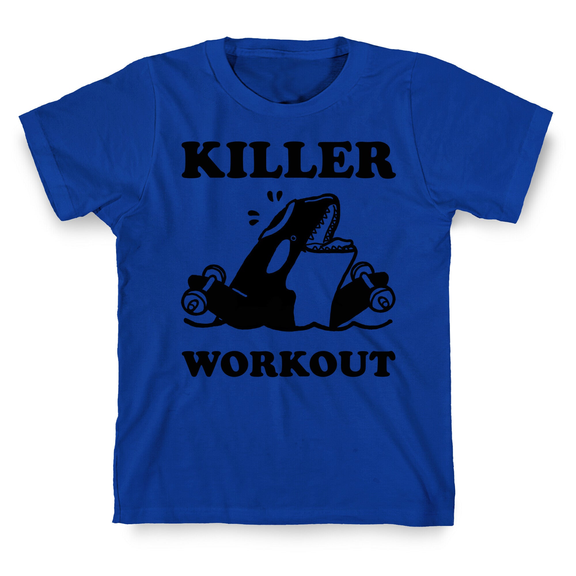 Killer Workout (Orca) T-Shirt