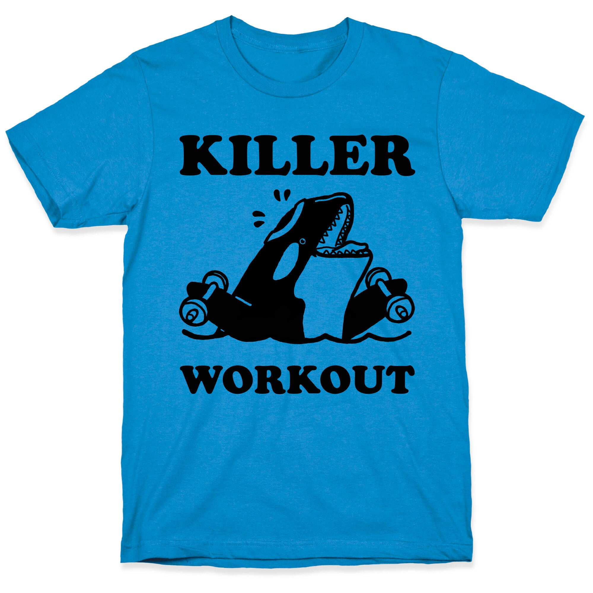 Killer Workout (Orca) T-Shirt