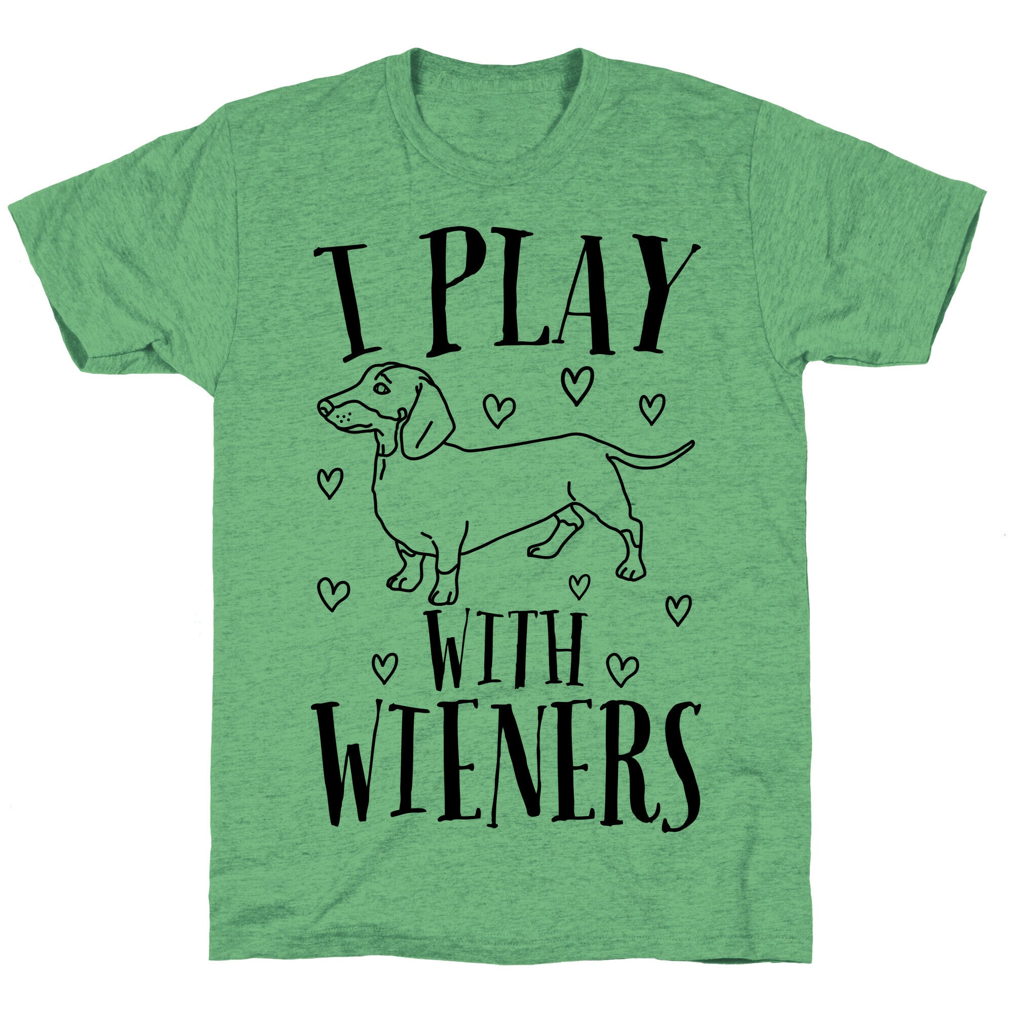 I Play With Wieners  Unisex Triblend Tee