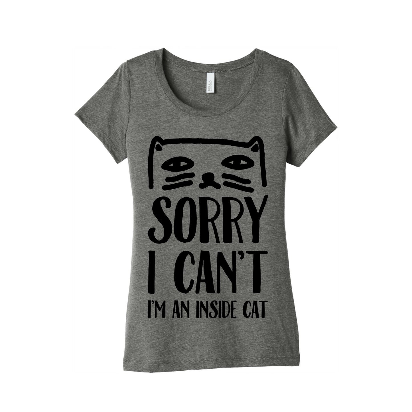 Sorry I Can't I'm An Inside Cat Women's Triblend Tee