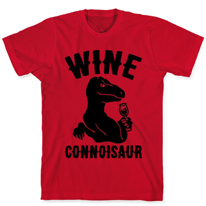 Wine Connoisaur T-Shirt
