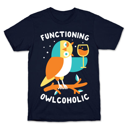 Functioning Owlcoholic T-Shirt