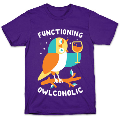 Functioning Owlcoholic T-Shirt