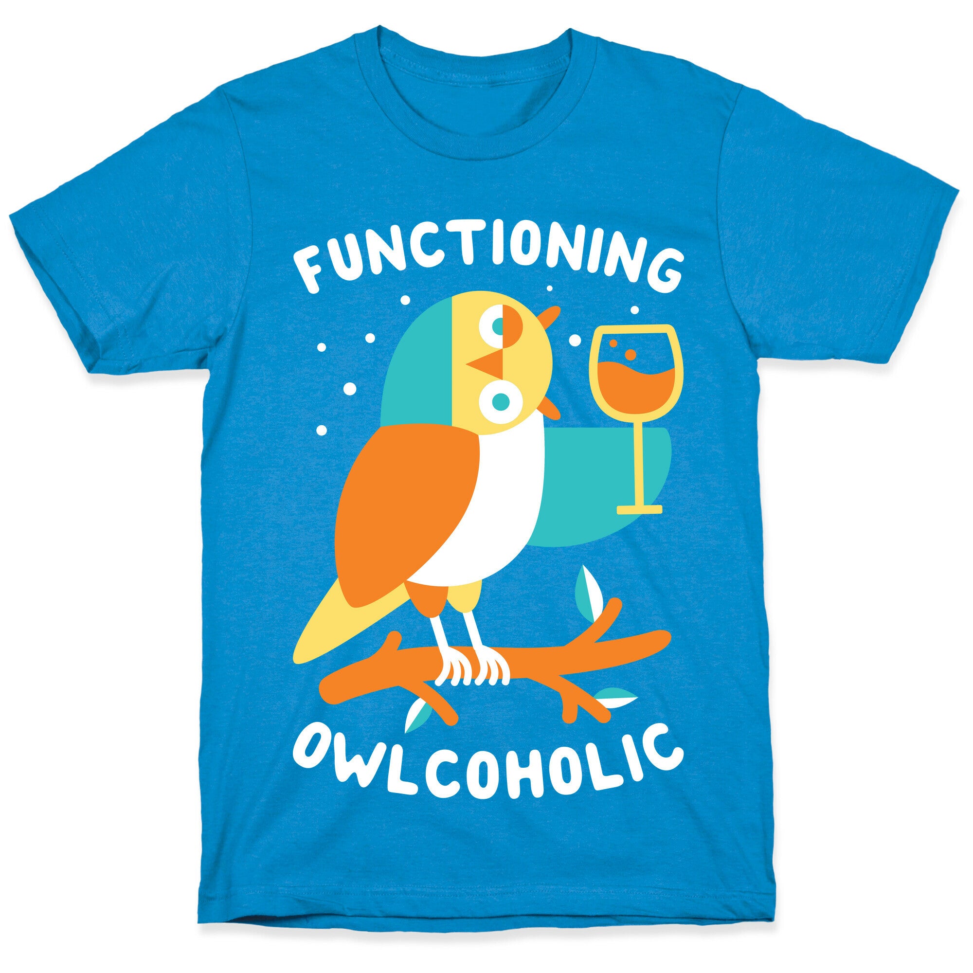 Functioning Owlcoholic T-Shirt