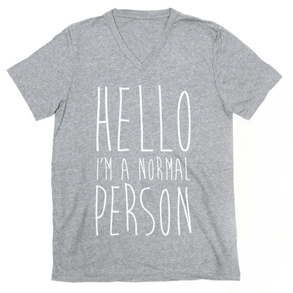 Hello, I'm A Normal Person V-Neck