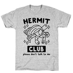 Hermit Club T-Shirt