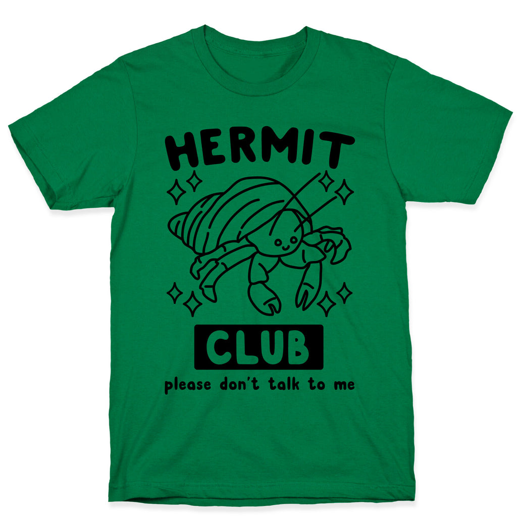 Hermit Club T-Shirt