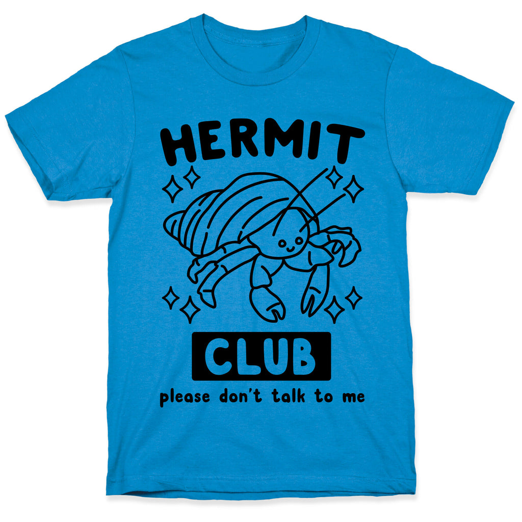 Hermit Club T-Shirt