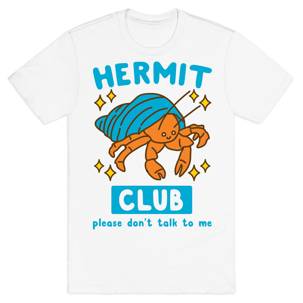 Hermit Club T-Shirt