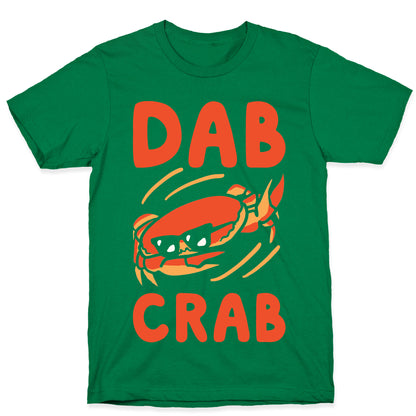 Dab Crab T-Shirt