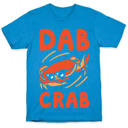 Dab Crab T-Shirt