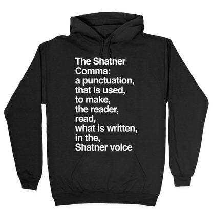 Shatner Comma Hoodie