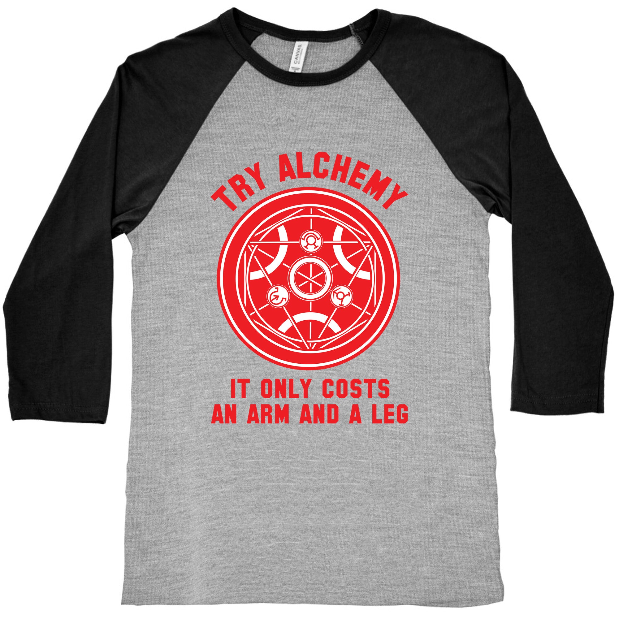 Alchemy It Only Costs an Arm and a Leg Baseball Tee