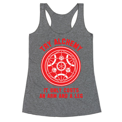 Alchemy It Only Costs an Arm and a Leg Racerback Tank