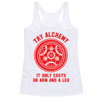Alchemy It Only Costs an Arm and a Leg Racerback Tank