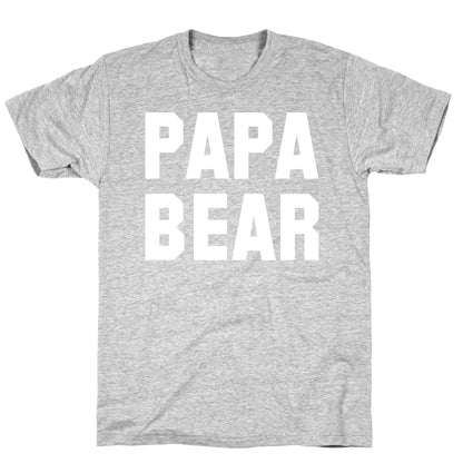 Papa Bear T-Shirt