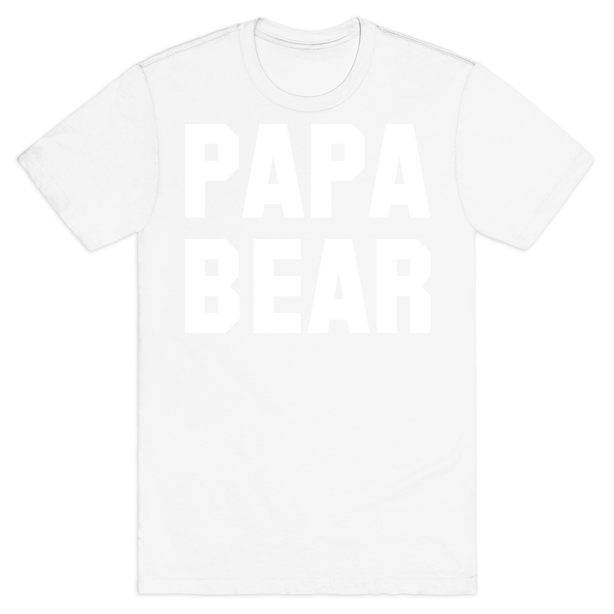 Papa Bear T-Shirt