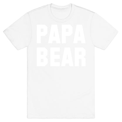 Papa Bear T-Shirt