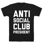Antisocial Club President T-Shirt