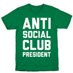 Antisocial Club President T-Shirt