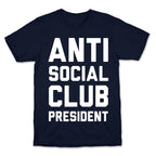 Antisocial Club President T-Shirt