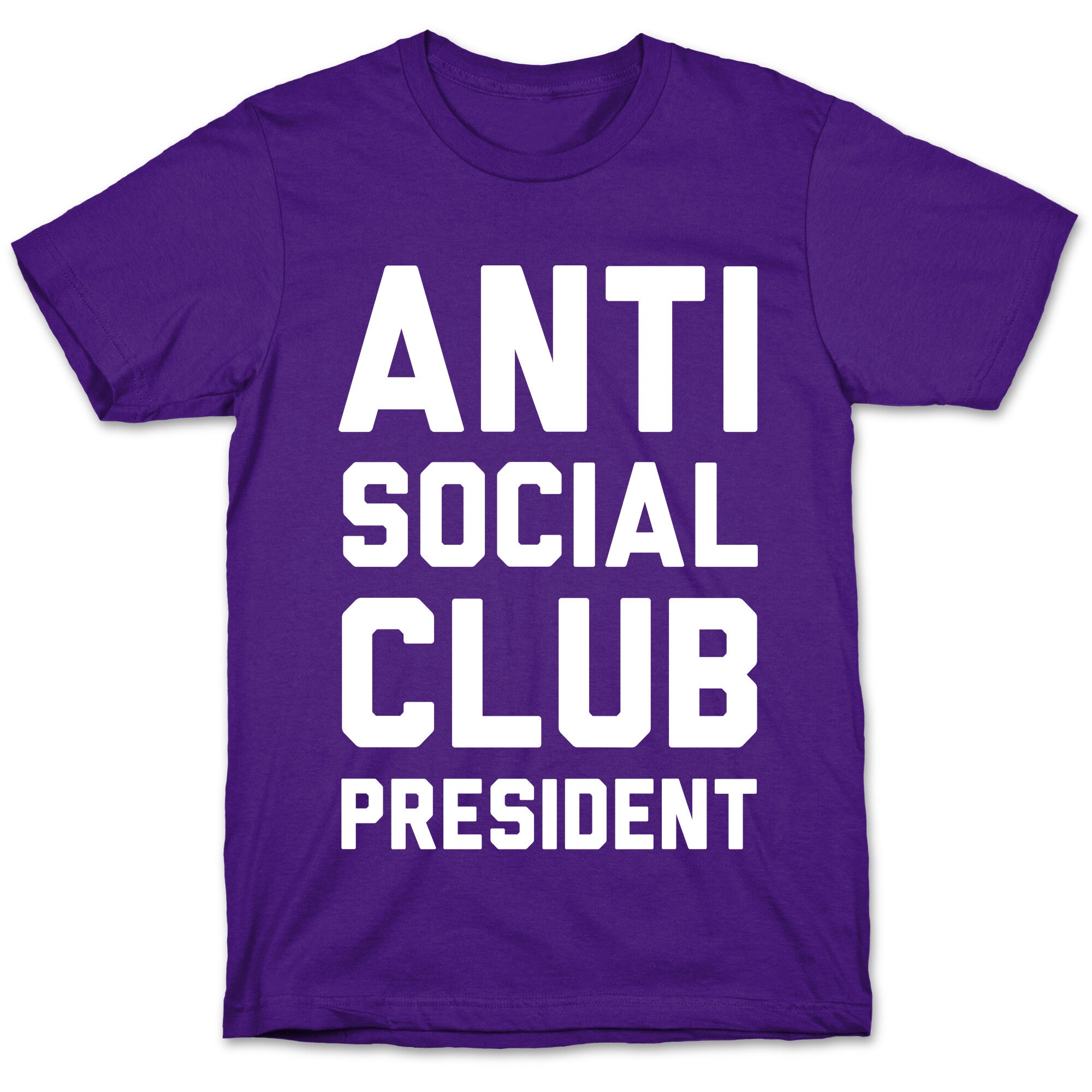 Antisocial Club President T-Shirt