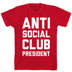 Antisocial Club President T-Shirt