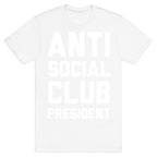 Antisocial Club President T-Shirt