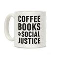 Coffee Books & Social Justice Coffee Mug