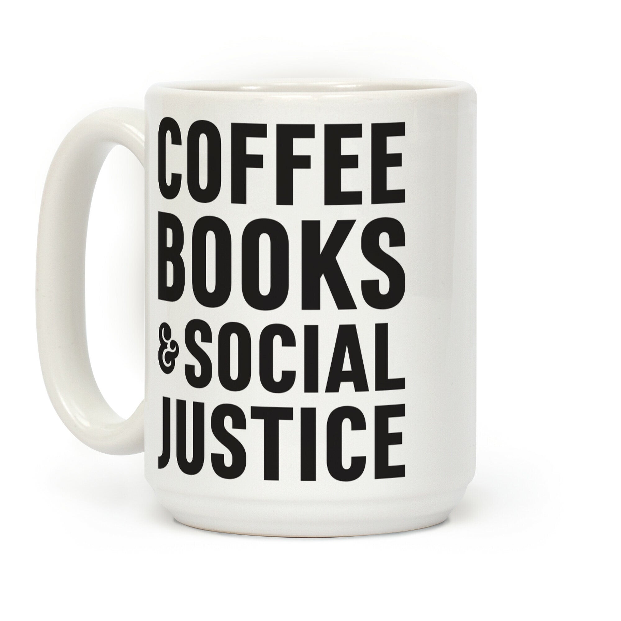 Coffee Books & Social Justice Coffee Mug