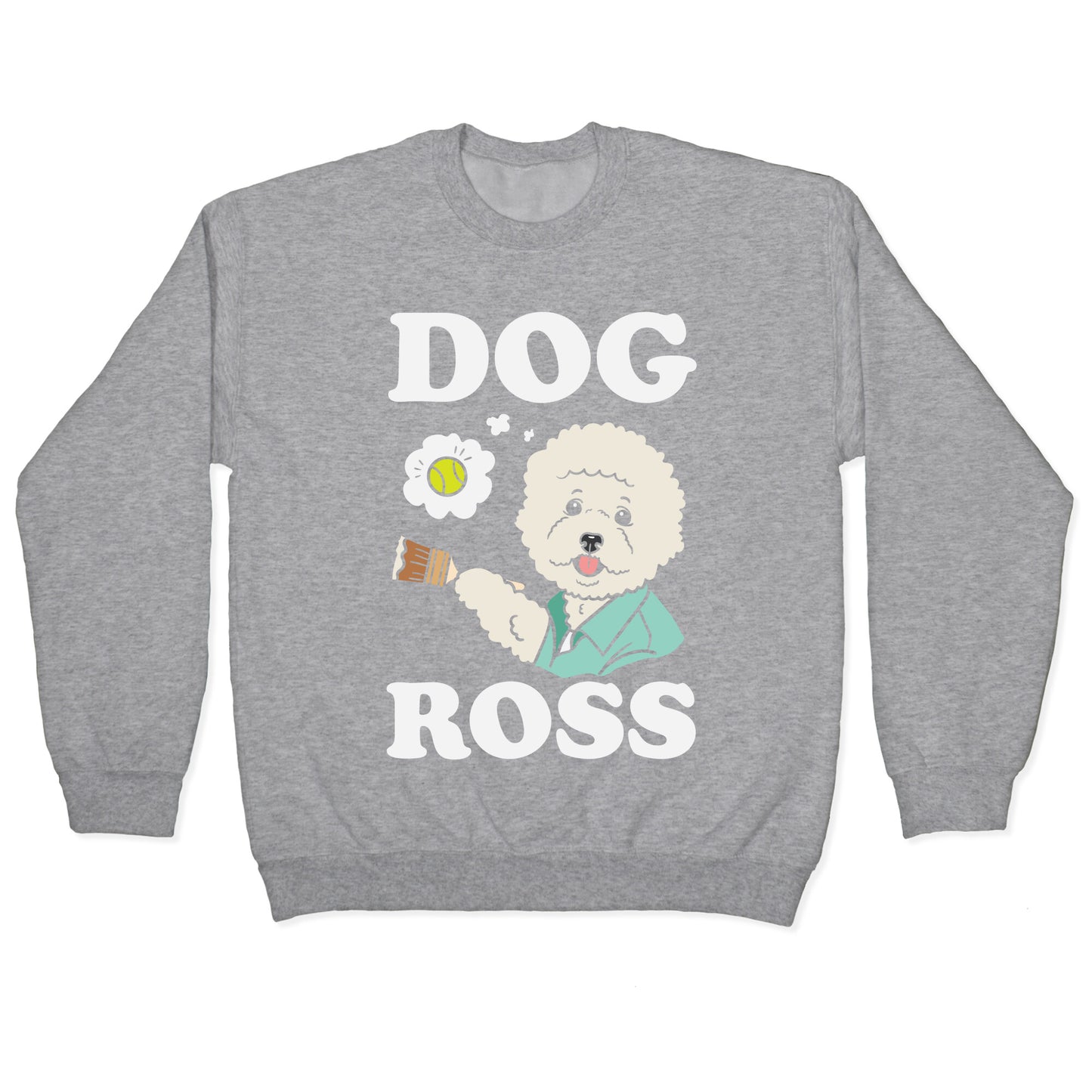 Dog Ross Crewneck Sweatshirt