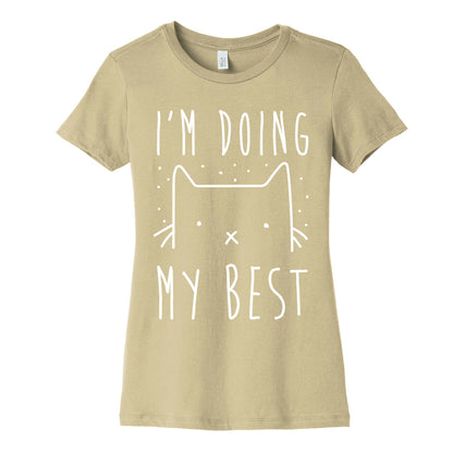 I'm Doing My Best Women's Cotton Tee