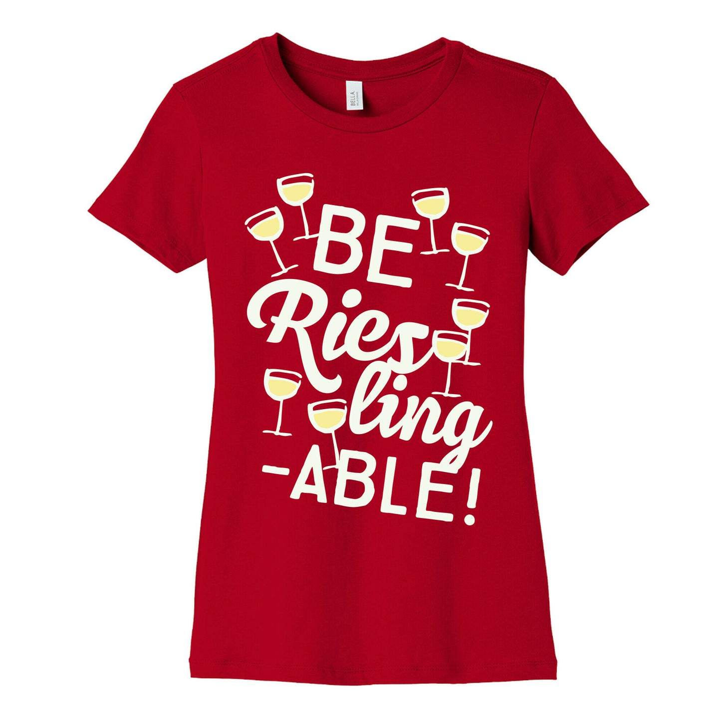 Be Riesling-able Women's Cotton Tee