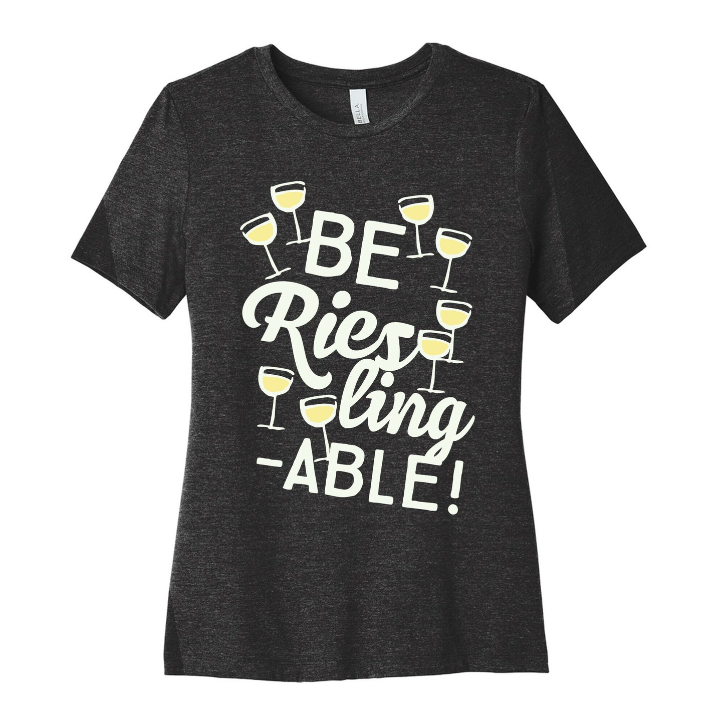 Be Riesling-able Women's Cotton Tee