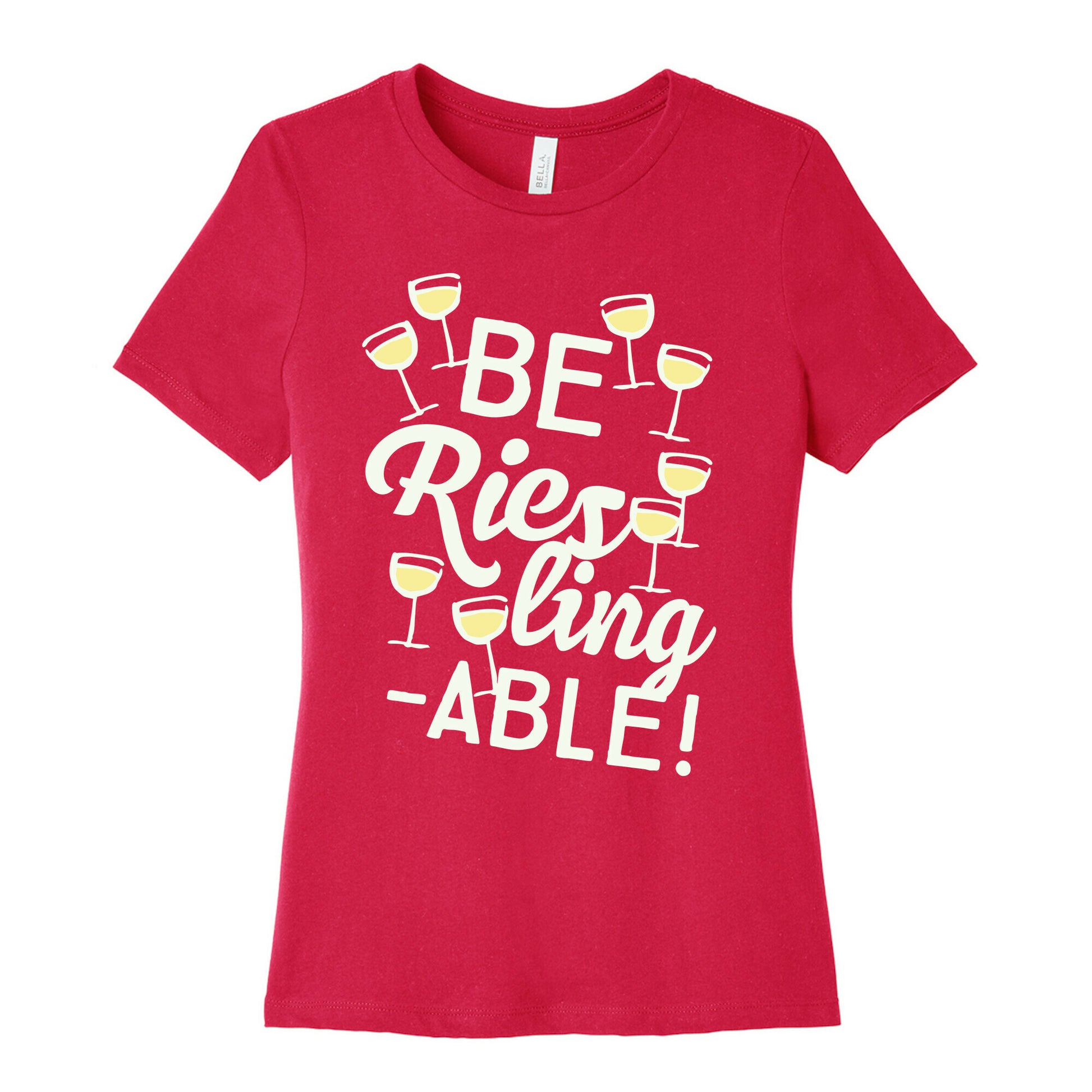 Be Riesling-able Women's Cotton Tee