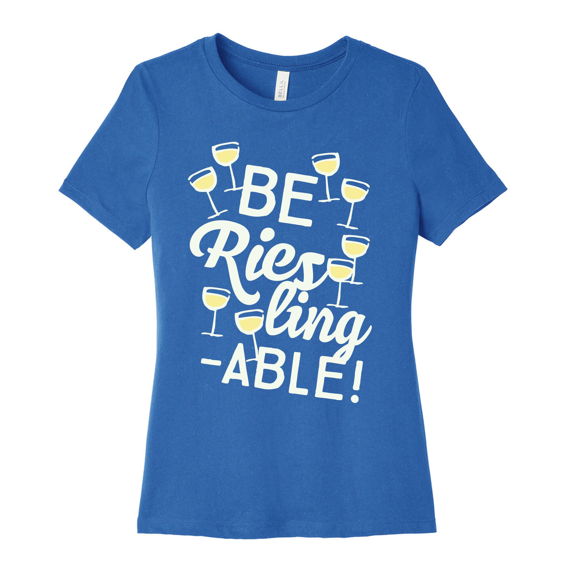 Be Riesling-able Women's Cotton Tee