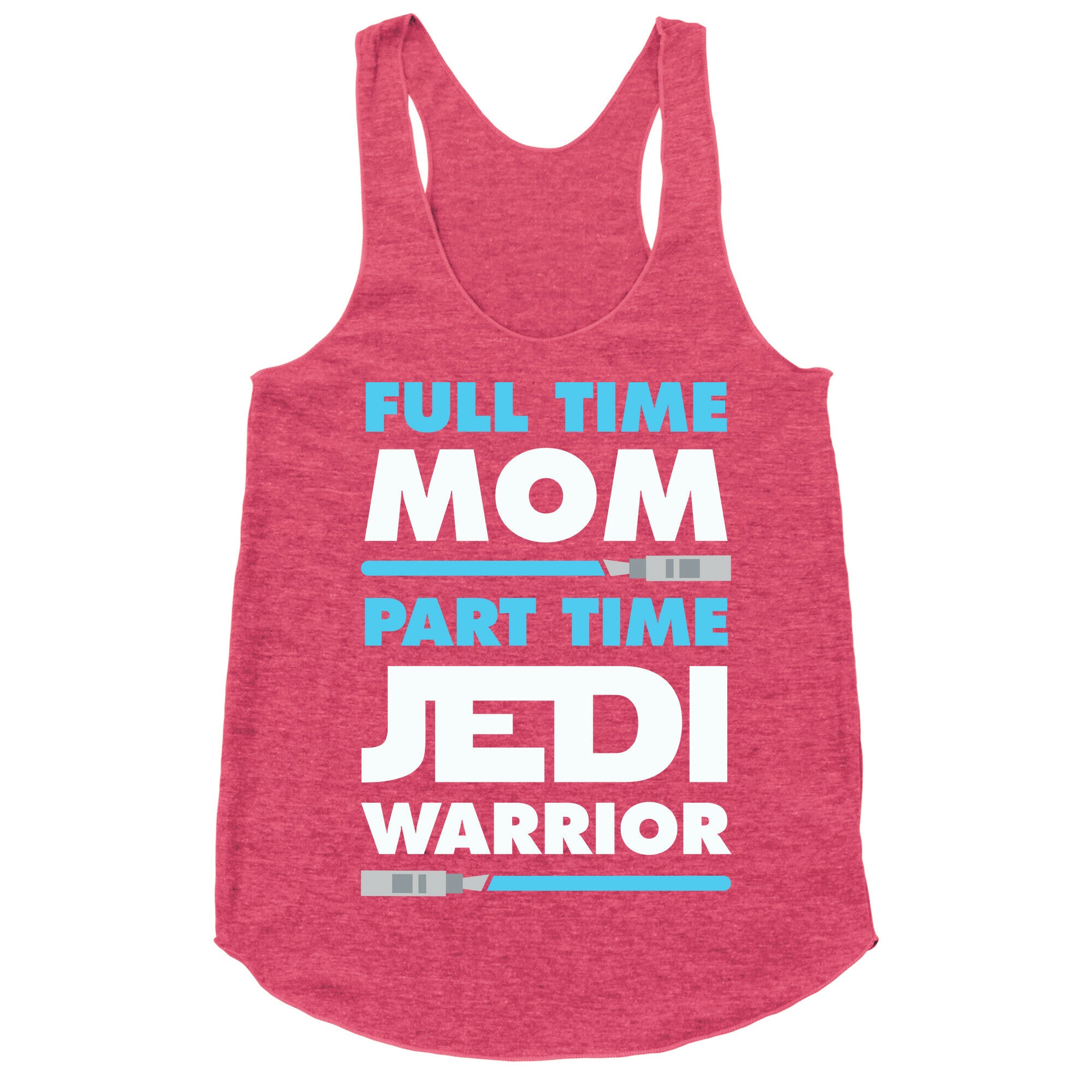 Full Time Mom Part Time Jedi Racerback Tank
