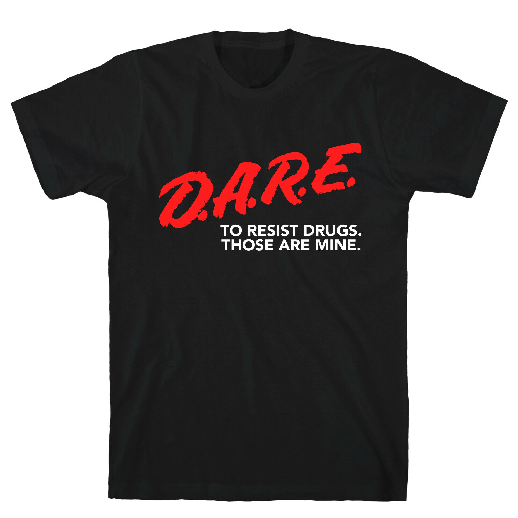DARE Parody T-Shirt
