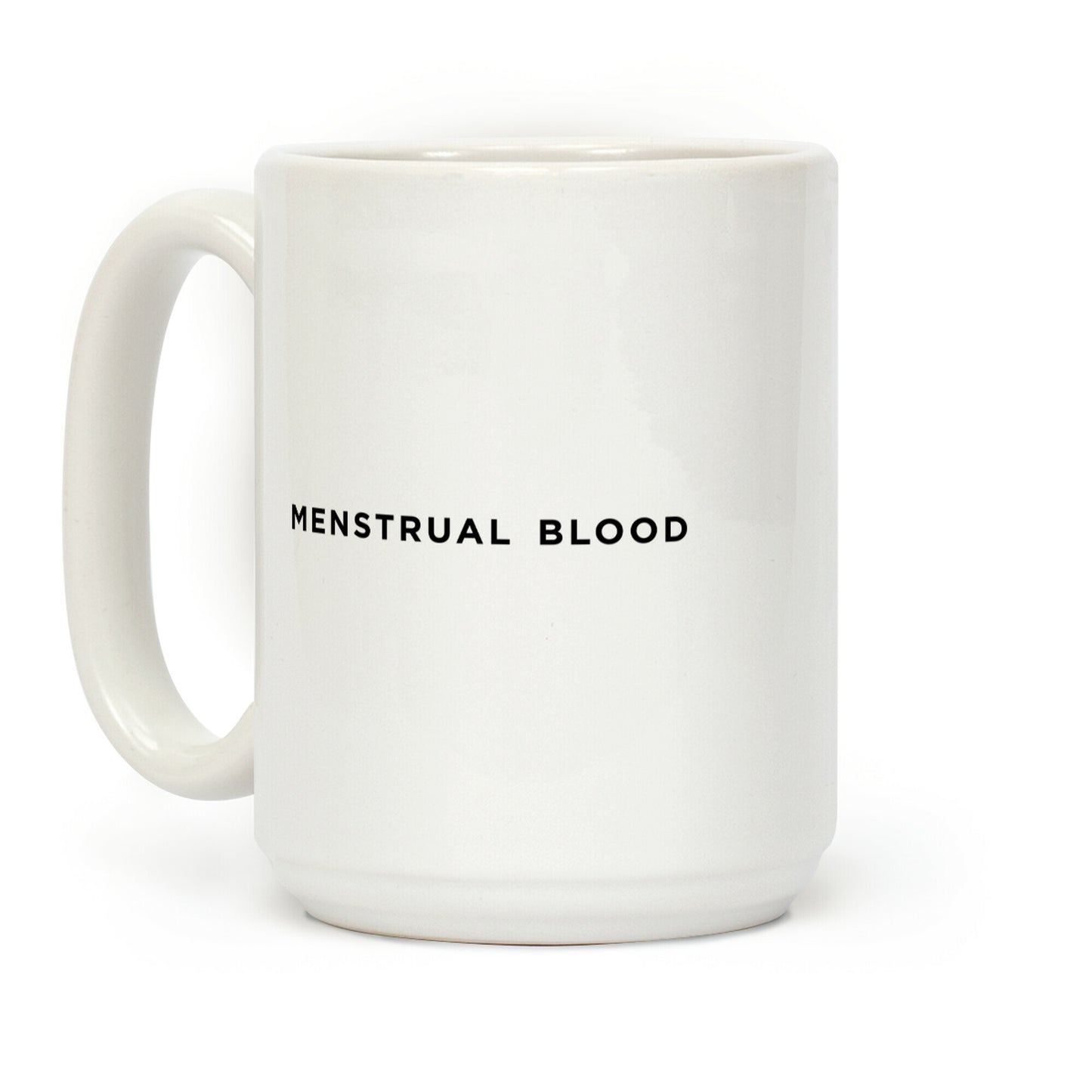 Menstrual Cup Coffee Mug