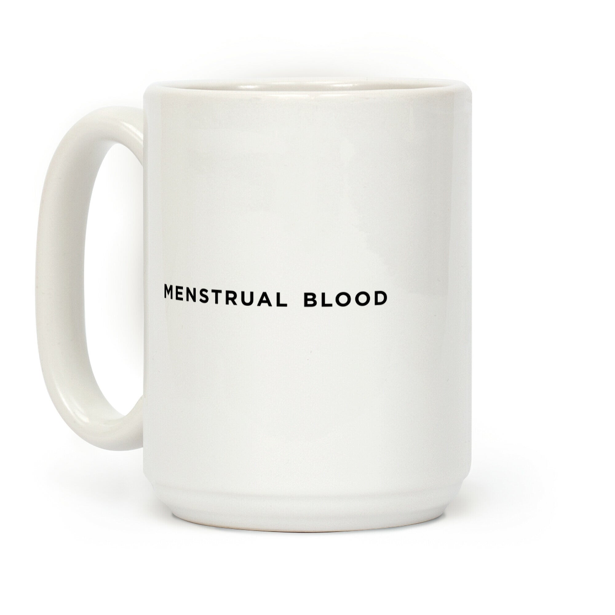 Menstrual Cup Coffee Mug