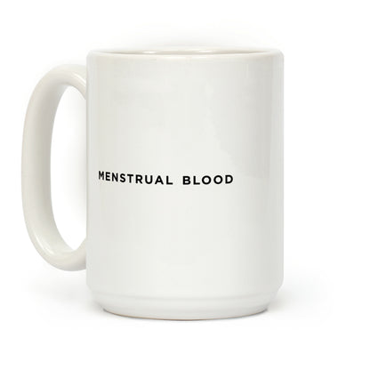 Menstrual Cup Coffee Mug