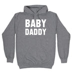 Baby Daddy Hoodie