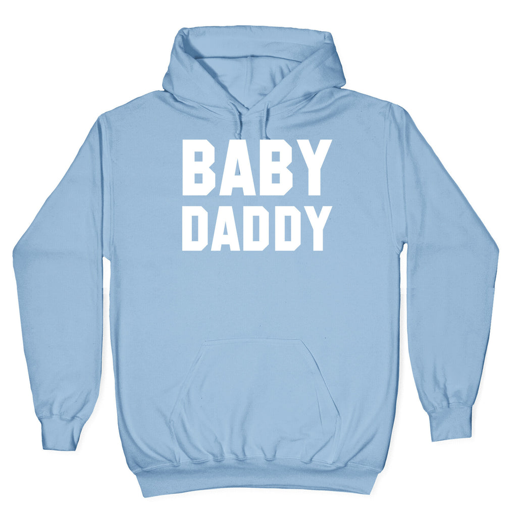 Baby Daddy Hoodie