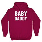 Baby Daddy Hoodie